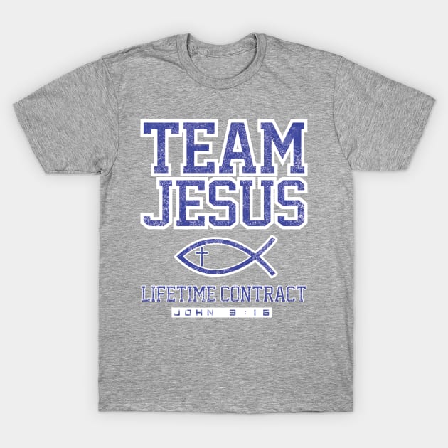 TEAM JESUS - LIFETIME CONTRACT T-Shirt by Obedience │Exalted Apparel